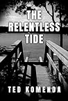 The Relentless Tide