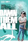 Damn Them All #11 by Simon Spurrier