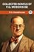 Collected Novels of P.G. Wodehouse by P.G. Wodehouse