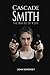 Cascade Smith