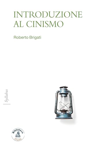 Introduzione al cinismo (Syllabus Vol. 4) (Italian Edition)