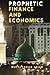 Prophetic Finance and Econo...