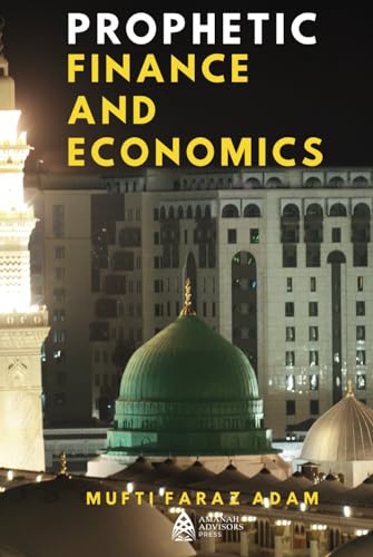Prophetic Finance and Economics (Hardcover)