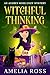 Witchful Thinking: A Small ...