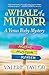 A Whale of a Murder (Venus Bixby #1)