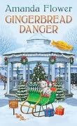 Gingerbread Danger