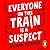 Everyone on This Train Is a Suspect (Ernest Cunningham, #2) by Benjamin Stevenson