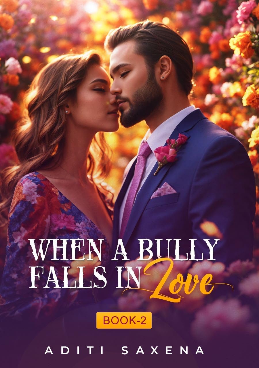 When A Bully Falls In Love: Book 2 (Bully #2)