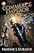 Commerce Emperor: A Progression Fantasy Epic