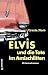 Elvis und die Tote im Amisc...