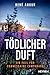 Tödlicher Duft