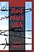 Red Mark USA: Lost Causes