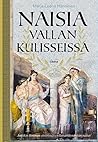 Naisia vallan kul...