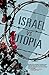Israel vs. Utopia