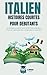 ITALIEN Histoires courtes p...