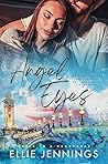 Angel Eyes by Ellie Jennings