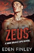 Zeus (Mike Bravo Ops, #4)