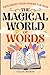The Magical World of Words:...