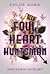 Foul Heart Huntsman. Nikczemny myśliwy (Foul Lady Fortune, #2)