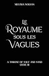 Le Royaume sous l...