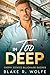 In Too Deep (Cherry Estates Billionaire Daddies #3) by Atreus Rosewood