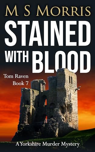 Stained with Blood (DCI Tom Raven #7)