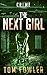 The Next Girl: A C.T. Fergu...