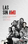 Las sin amo