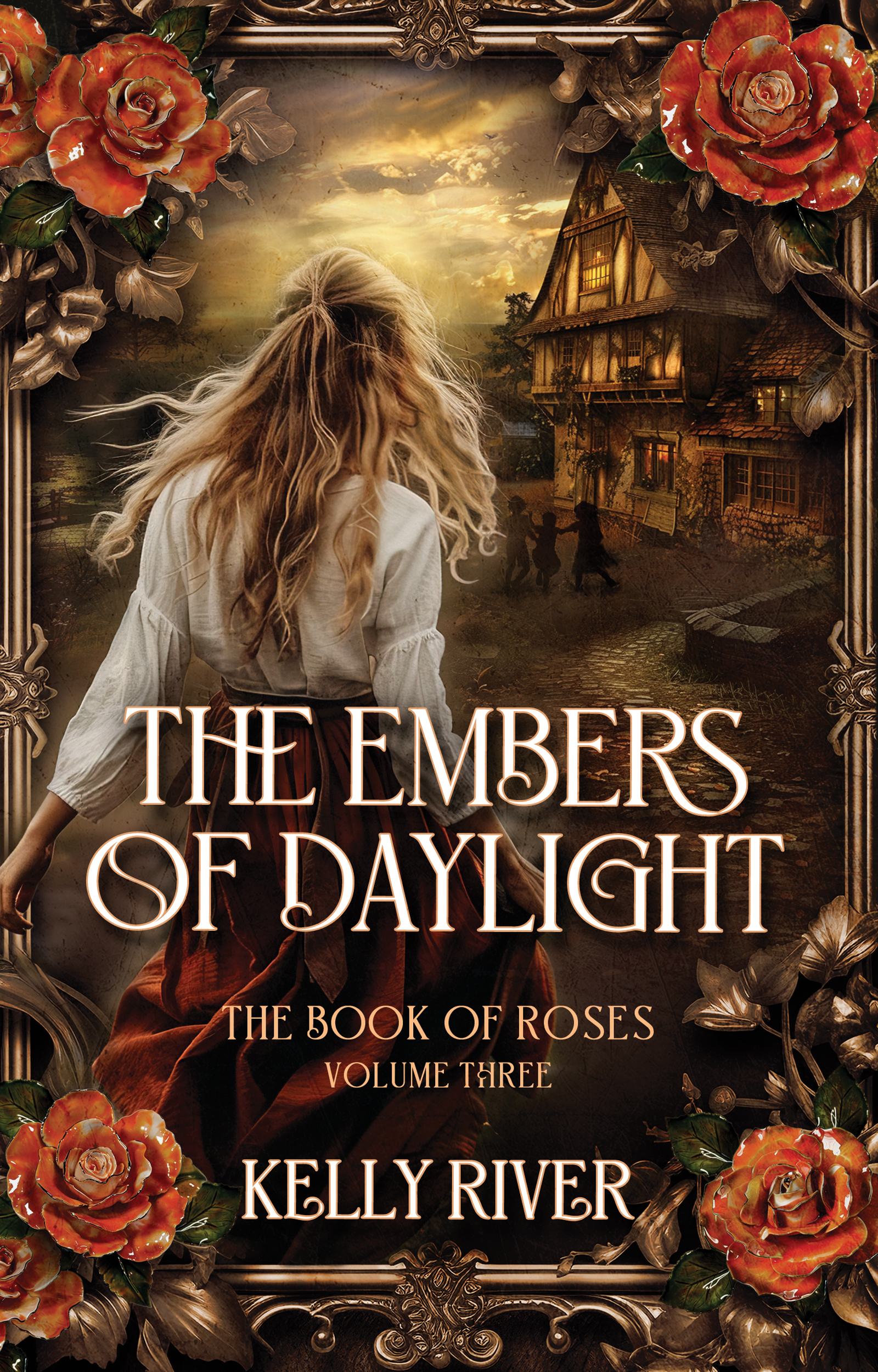 The Embers of Daylight (The Book of Roses #3)