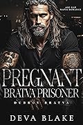 Pregnant Bratva Prisoner