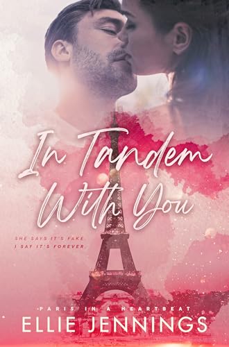In Tandem With You (Paris in a Heartbeat #0.5)