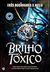 Brilho Tóxico
