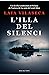 L’Illa del Silenci