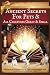 Ancient Secrets for Pets by Carol K. Ray