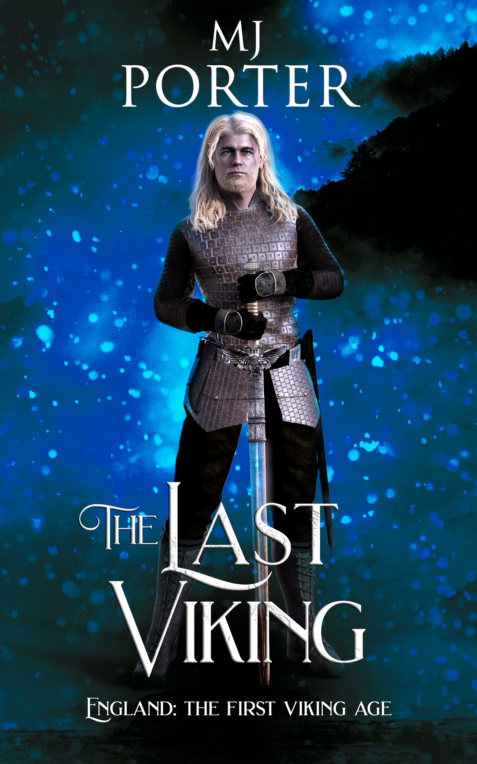 The Last Viking: England: The First Viking Age (The kingdom of Mercia: The Ninth Century Book 8)