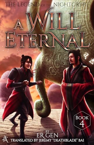 The Legend of Nightcrypt: A Will Eternal, Book 4 (Kindle Edition)