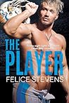 The Player by Felice Stevens