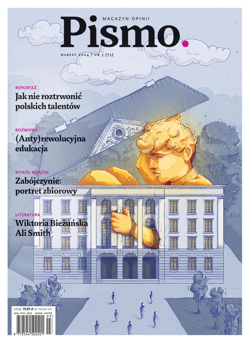 Pismo. Magazyn Opinii nr 03/2024  (#75)