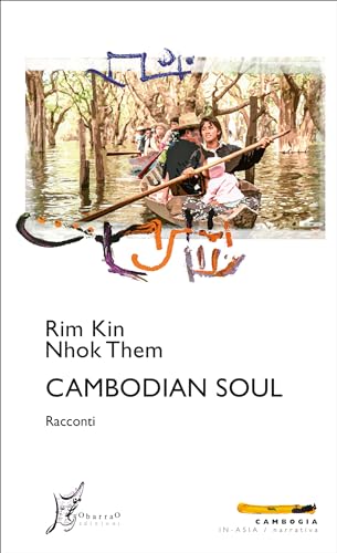 Cambodian Soul. Racconti (Kindle Edition)