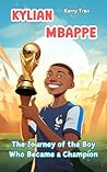 Kylian Mbappe: Th...