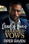 Deadly Don's Arranged Vows