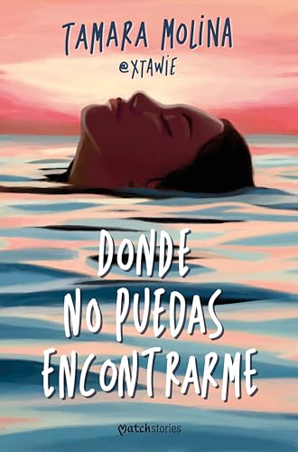 Donde no puedas encontrarme (Kindle Edition)