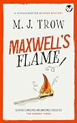 Maxwell's Flame