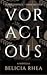 Voracious