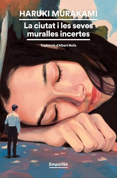 Portada de La ciudad y sus muros inciertos, de Haruki Murakami