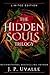 The Hidden Souls Trilogy: L...