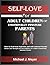 Self-Love For Adult Childre...