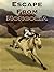Escape from Mongolia