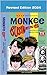 Monkee Business The Revolutionary Made-For-TV Band Revised 2024 by Lefcowitz Eric