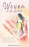 Woven in the Womb...